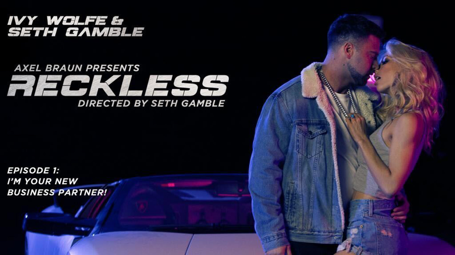 Reckless: I'm Your New Business Partner!