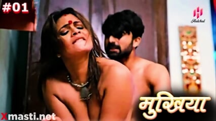Mukhiyaa Episode 1 Web Series 18+